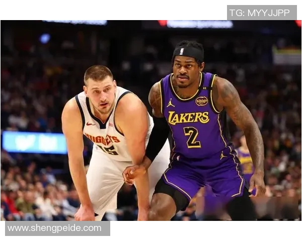 湖人主场大胜掘金取得两连胜，冠军之路势不可挡